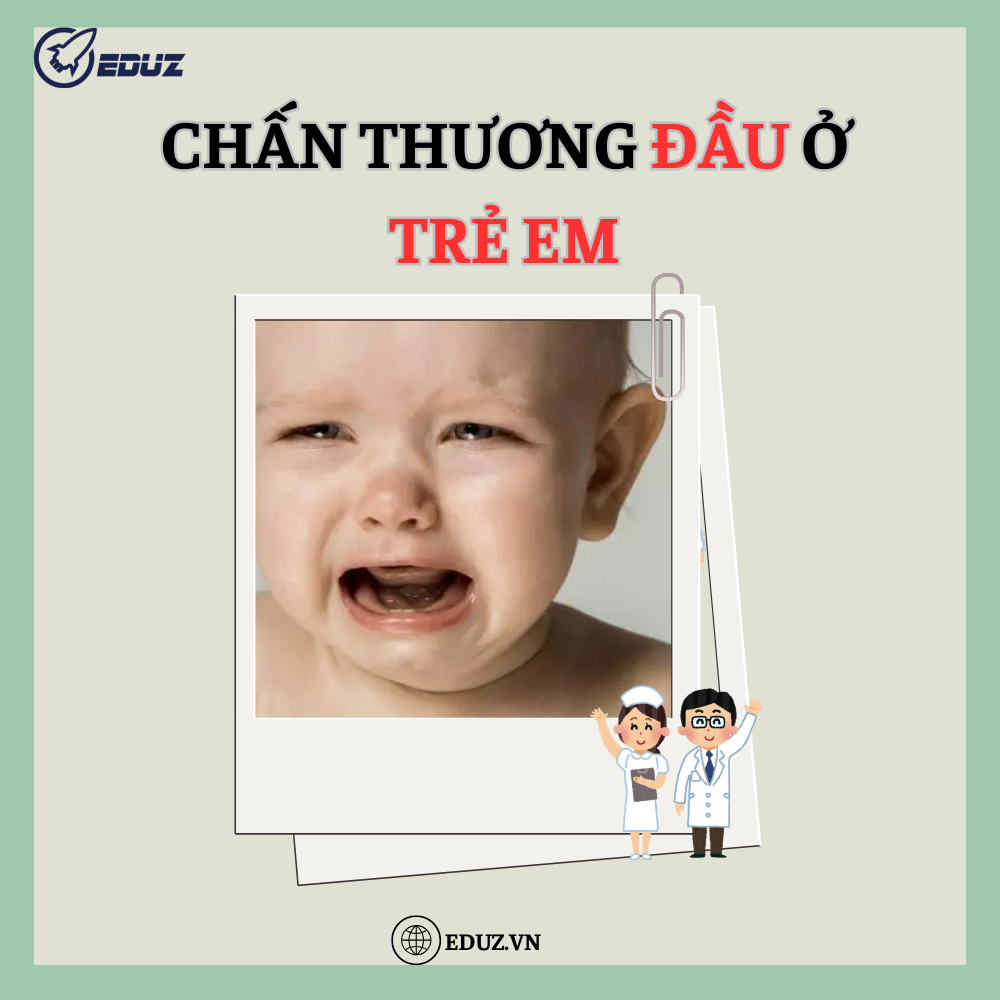 Xử Lý Khi Gặp Chấn Thương Đầu Ở Trẻ Em